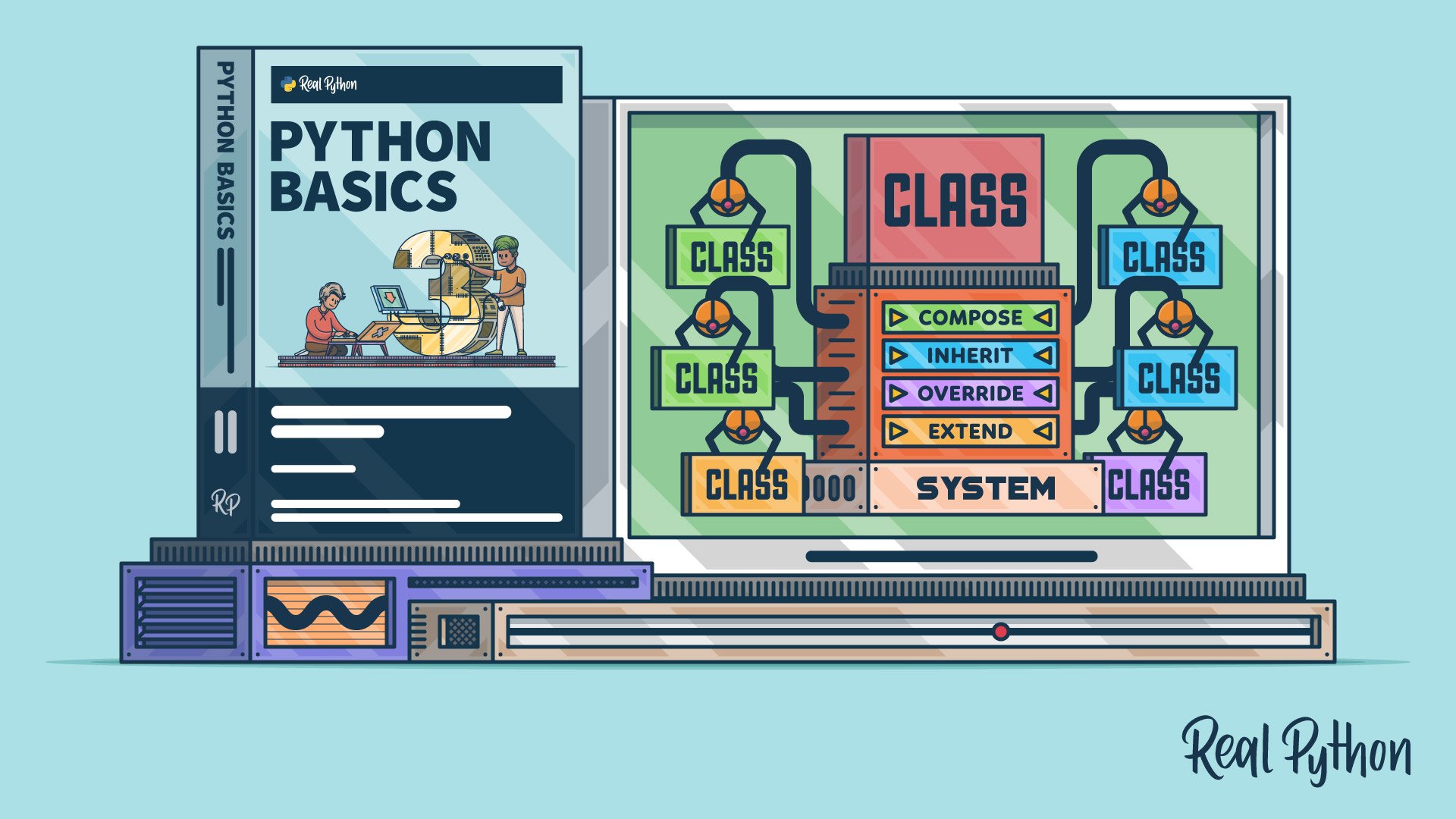 Python Basics: Building Systems With Classes