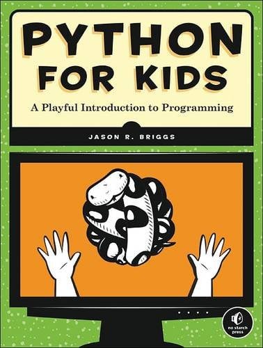 "Python for Kids: A Playful Introduction to Programming" Book Cover