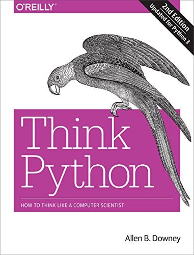 "Think Python: How to Think Like a Computer Scientist" Book Cover