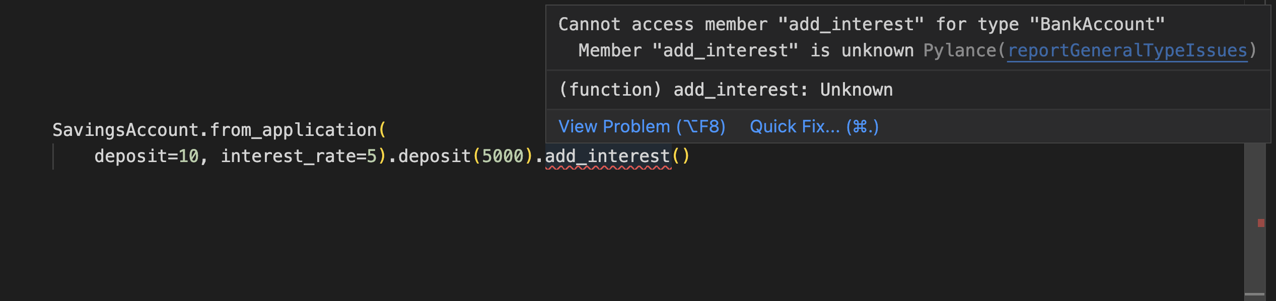 The .add_interest() method fails to type because .deposit() returns a BankAccount